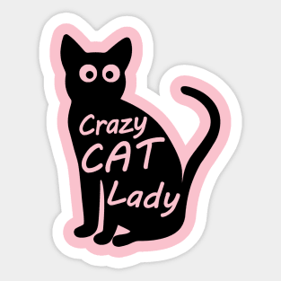 CRAZY CAT LADY BLACK Sticker